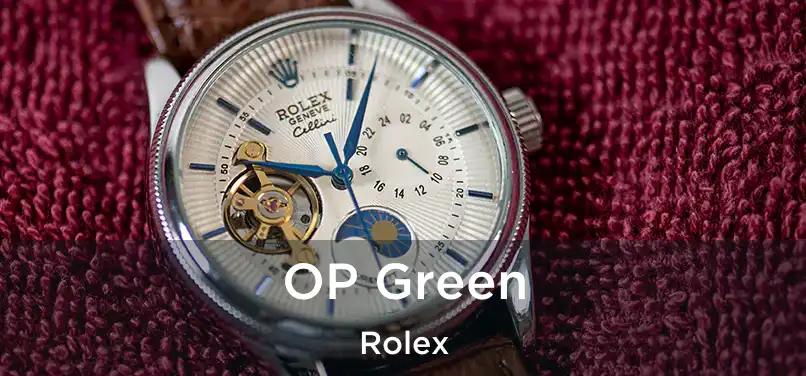 OP Green Rolex