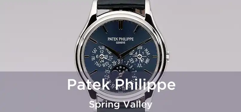 Patek Philippe Spring Valley